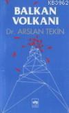Balkan Volkanı