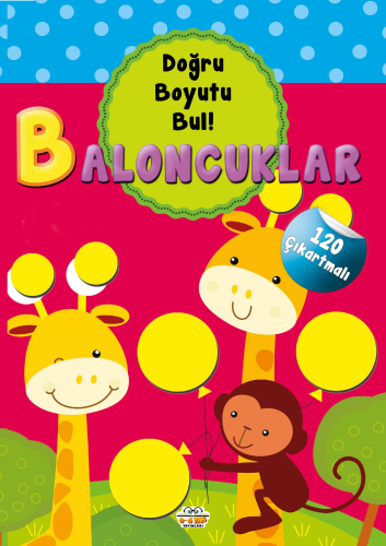 Baloncuklar - Doğru Boyutu Bul;120 Çıkartmalı