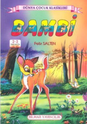 Bambi; 2 - 3 Sınıflar İçin