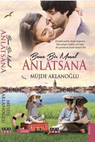 Bana Bir Masal Anlatsana