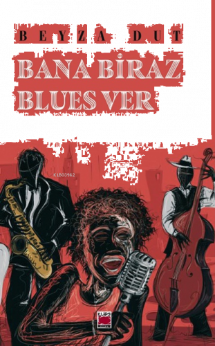 Bana Biraz Blues Ver