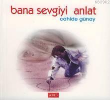 Bana Sevgiyi Anlat