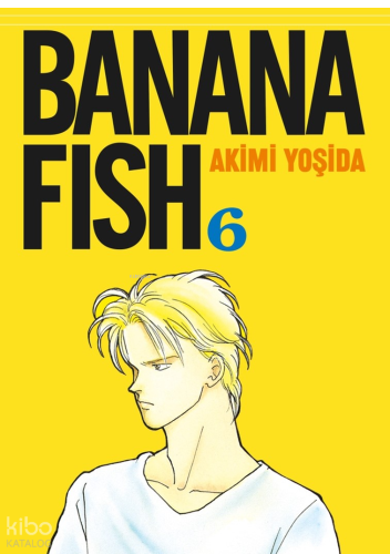 Banana Fish 6. Cilt
