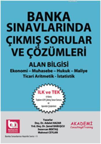 Banka Sınavlarında Çıkmış Sorular ve Çözümleri Alan Bilgisi