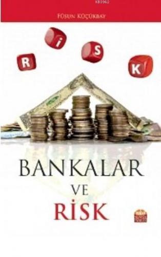 Bankalar Ve Risk