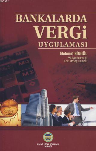 Bankalarda Vergi Uygulaması