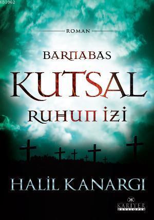 Barnabas - Kutsal Ruhun İzi