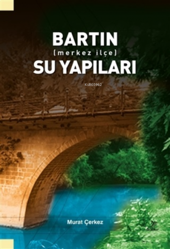 Bartın (Merkez İlçe) Su Yapıları