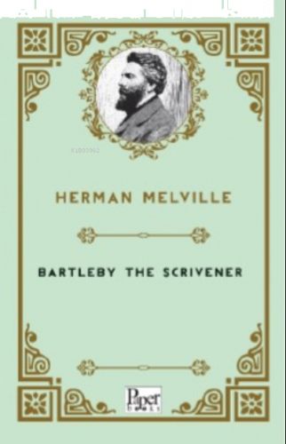 Bartleby The Scrivener