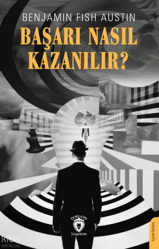 Başarı Nasıl Kazanılır?