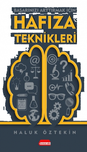 Başarınızı Arttırmak İçin Hafıza Teknikleri