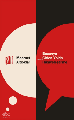 Başarıya  Giden Yolda Hikayeleştirme
