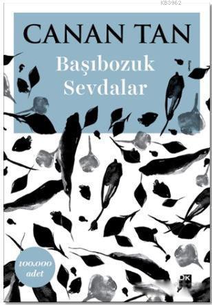 Başıbozuk Sevdalar