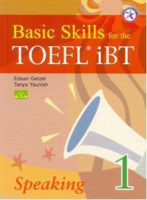 Basic Skills for The Toefl Ibt Speaking 1