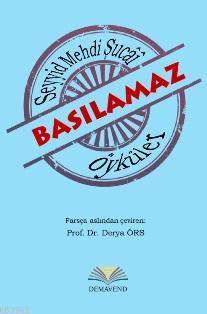 Basılamaz; Öyküler