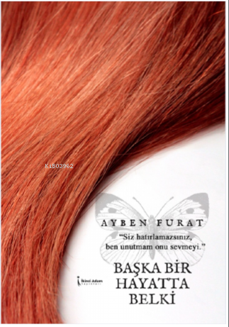 Başka Bir Hayatta Belki