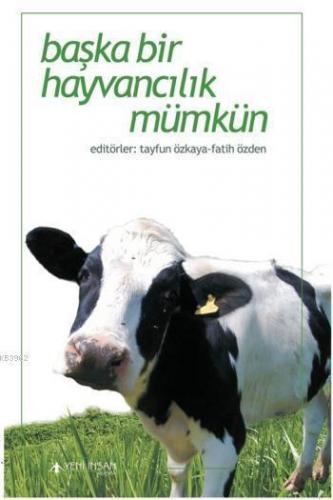 Başka Bir Hayvancılık Mümkün