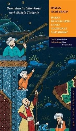 Başka Dünyalarda Canlı Mahlukat Var Mıdır?