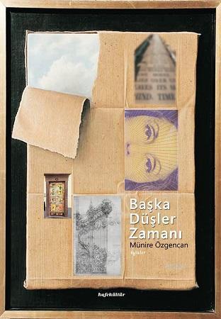 Başka Düşler Zamanı; Öyküler