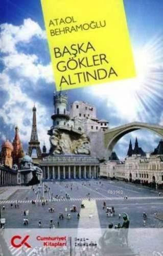 Başka Gökler Altında