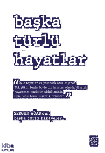 Başka Türlü Hayatlar