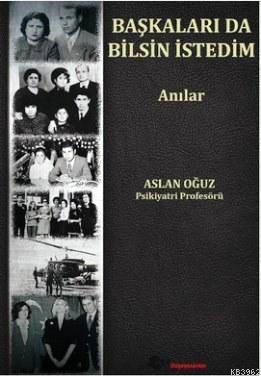 Başkaları da Bilsin İstedim