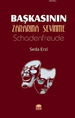 Başkasının Zararına Sevinme - Schadenfreude