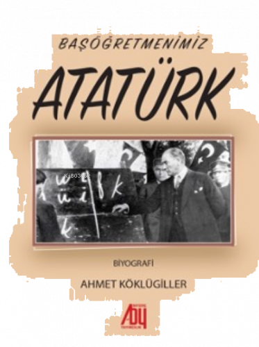 Başöğretmenimiz Atatürk
