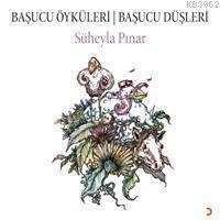 Başucu Öyküleri Başucu Düşleri