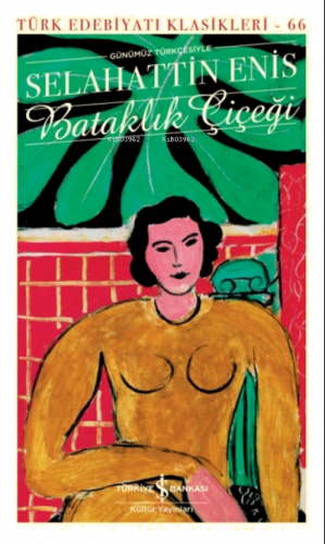 Batalık Çiçeği (Ciltli)