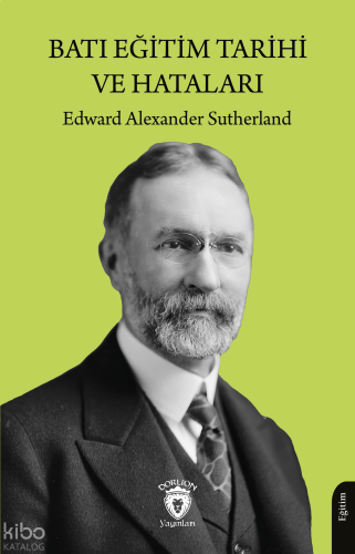 Batı Eğitim Tarihi ve Hataları