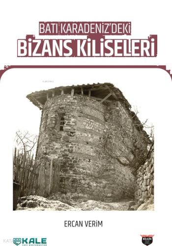 Batı Karadeniz'deki Bizans Kiliseleri