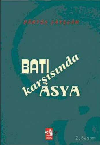 Batı Karşısında Asya
