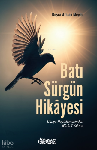Batı Sürgün Hikayesi
