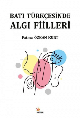 Batı Türkçesinde Algı Fiilleri