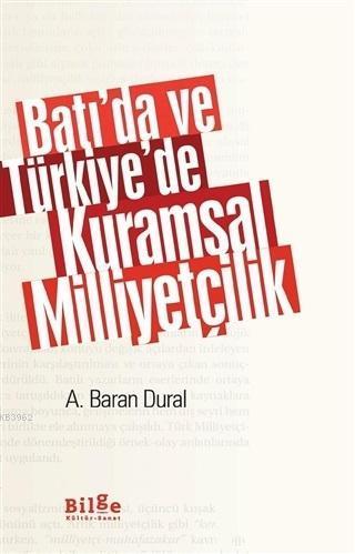 Batı'da ve Türkiye'de Kuramsal Milliyetçilik