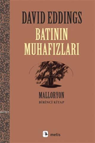 Batının Muhafızları; Malloryon 1. Kitap