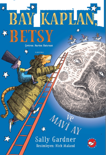 Bay Kaplan , Betsy ve Mavi Ay