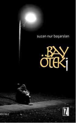Bay Öteki
