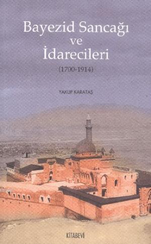 Bayezid Sancağı ve İdarecileri