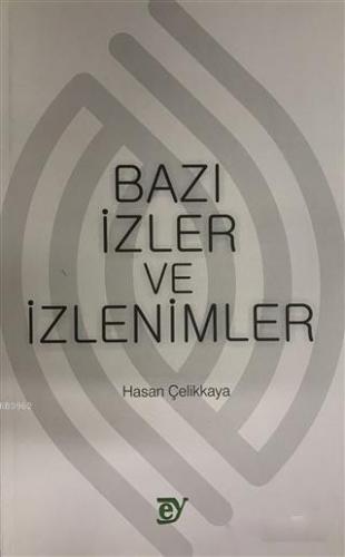 Bazı İzler ve İzlenimler