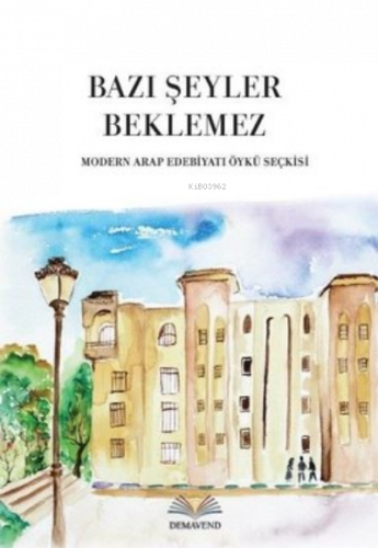 Bazı Şeyler Beklemez
