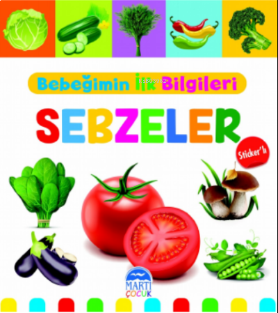 Bebeğimin İlk Bilgileri – Sebzeler (Sticker’lı)