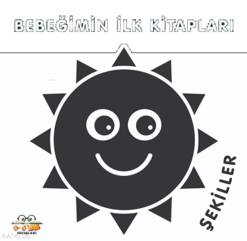 Bebeğimin İlk Kitapları;Şekiller