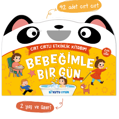 Bebeğimle Bir Gün - Cırt Cırtlı Etkinlik Kitabım (2+ Yaş)