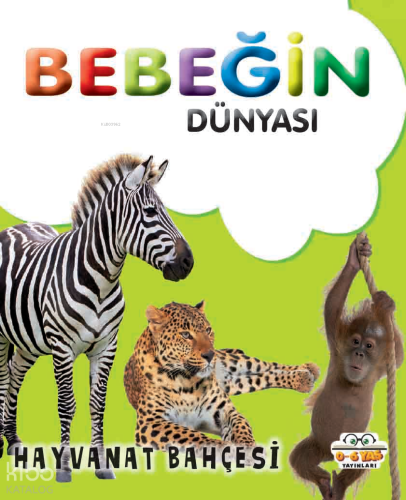Bebeğin Dünyası Hayvanat Bahçesi