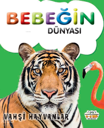 Bebeğin Dünyası Vahşi Hayvanlar