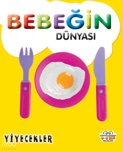 Bebeğin Dünyası Yiyecekler