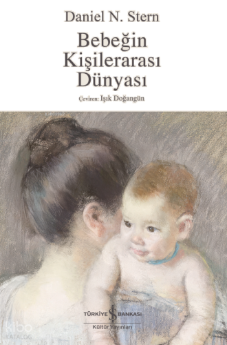 Bebeğin Kişilerarası Dünyası