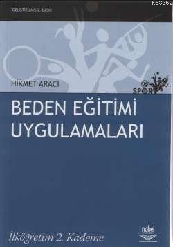 Beden Eğitimi Uygulamaları; İlköğretim 2. Kademe